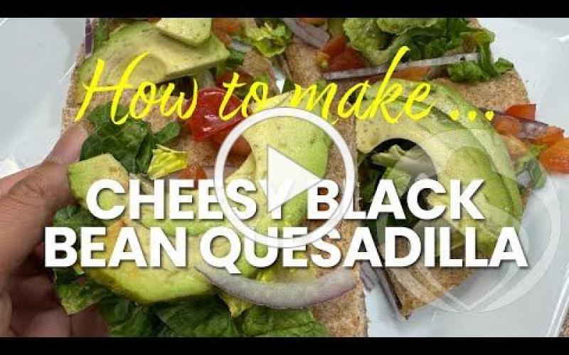 Cheesy Black Bean Quesadilla