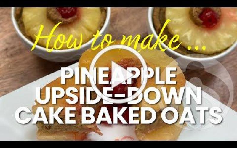 Pineapple Upside-down Cake Baked Oats